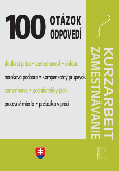 100 otzok o odpoved - Kurzarbeit o Zamestnvanie