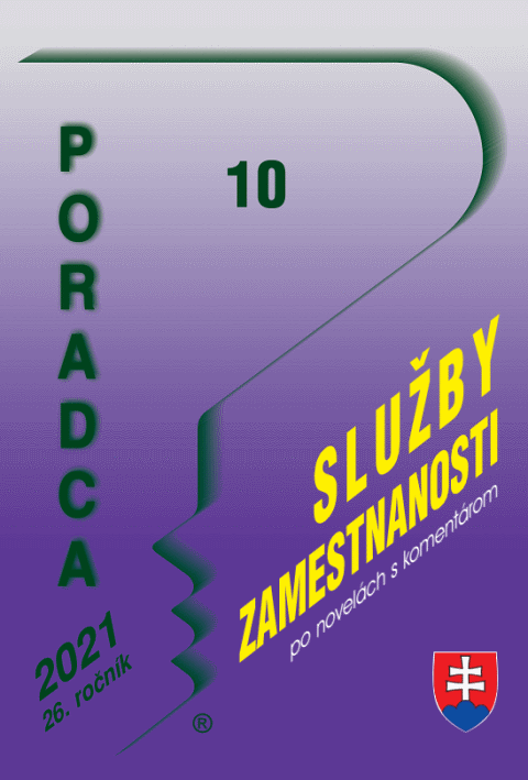 Poradca . 10 / 2021 - Zkon o slubch zamestnanosti