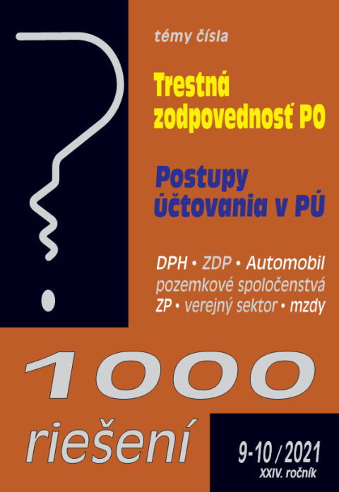 1000 rieen . 9-10 / 2021  Trestn zodpovednos prvnickch osb